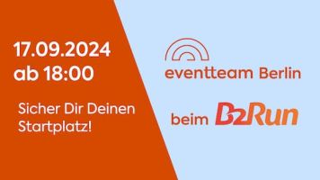 Aushang eventteam beim B2Run in Berlin.